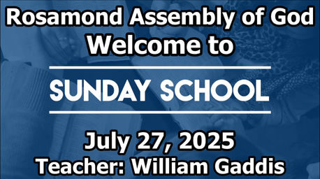 Sunday School 7.27.2025